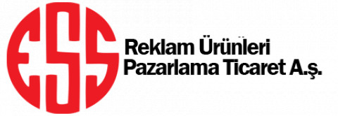 ESS REKLAM ÜRÜN. PAZARLAMA TİC. A.Ş. 