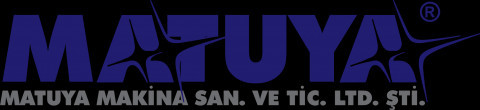 MATUYA MAKİNA SAN. VE TİC. LTD. ŞTİ.